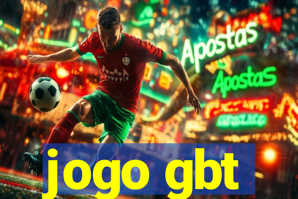 jogo gbt